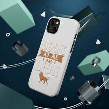 DistinctInk ToughCase for Apple iPhone, Compatible with MagSafe Charging - Look At Me I Am A Lion