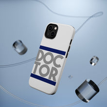 DistinctInk ToughCase for Apple iPhone, Compatible with MagSafe Charging - DOCTOR Word Art