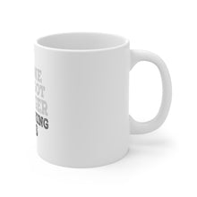 DistinctInk Glossy White Coffee / Tea Mug - No One Ever Got Stronger Working Less