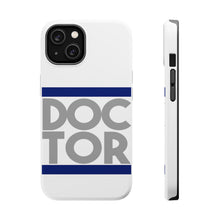 DistinctInk ToughCase for Apple iPhone, Compatible with MagSafe Charging - DOCTOR Word Art
