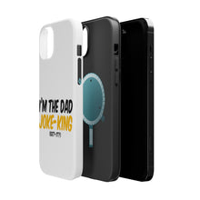 DistinctInk ToughCase for Apple iPhone, Compatible with MagSafe Charging - I'm the Dad Joke-King (Get-It?)