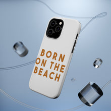DistinctInk ToughCase for Apple iPhone, Compatible with MagSafe Charging - Born on the Beach