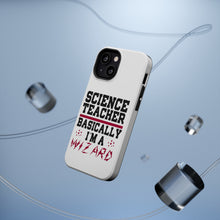 DistinctInk ToughCase for Apple iPhone, Compatible with MagSafe Charging - Science Teacher Basically I'm a Wizard