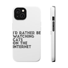 DistinctInk ToughCase for Apple iPhone, Compatible with MagSafe Charging - Rather Be Watch Cats On The Internet