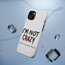 DistinctInk ToughCase for Apple iPhone, Compatible with MagSafe Charging - I'm Not crazy I Prefer the Term Mentally Hilarious
