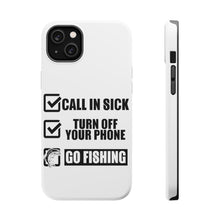 DistinctInk ToughCase for Apple iPhone, Compatible with MagSafe Charging - Call in Sick, Turn Off Phone, Go Fishing