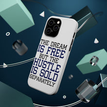 DistinctInk ToughCase for Apple iPhone, Compatible with MagSafe Charging - The Dream is Free Hustle Sold Separately