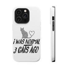 DistinctInk ToughCase for Apple iPhone, Compatible with MagSafe Charging - I Was Normal 3 Cats Ago