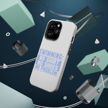 DistinctInk ToughCase for Apple iPhone, Compatible with MagSafe Charging - Swimming No Shirt No Shoes No Problem