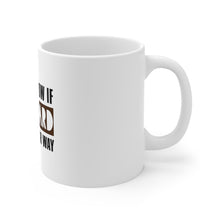 DistinctInk Glossy White Coffee / Tea Mug - Let Me Know if My Beard Gets in Your Way