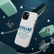 DistinctInk ToughCase for Apple iPhone, Compatible with MagSafe Charging - Bedgasm Definition Climb in Bed Lon Day