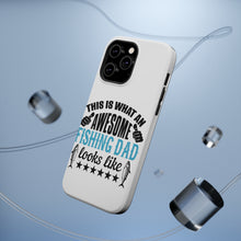 DistinctInk ToughCase for Apple iPhone, Compatible with MagSafe Charging - This is What Awesome Fishing Dad Looks Like