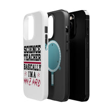 DistinctInk ToughCase for Apple iPhone, Compatible with MagSafe Charging - Science Teacher Basically I'm a Wizard