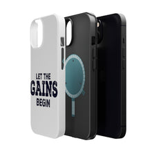 DistinctInk ToughCase for Apple iPhone, Compatible with MagSafe Charging - Let the Gains Begin