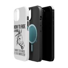 DistinctInk ToughCase for Apple iPhone, Compatible with MagSafe Charging - How To Ride a Horse - Stay Mounted