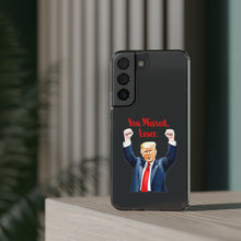 DistinctInk Clear Case for Apple iPhone or Samsung Galaxy - Trump "You Missed, Loser" Cartoon Design