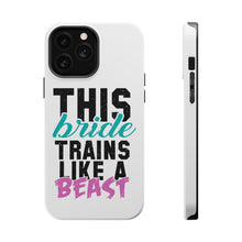 DistinctInk ToughCase for Apple iPhone, Compatible with MagSafe Charging - This Bride Trains Like a Beast