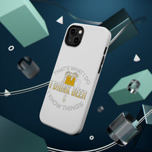 DistinctInk ToughCase for Apple iPhone, Compatible with MagSafe Charging - I Drink Beer & I Know Things