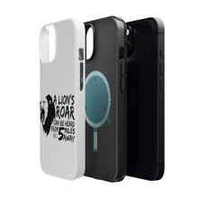 DistinctInk ToughCase for Apple iPhone, Compatible with MagSafe Charging - Lion's Roar Can Be Heard 5 Miles Away