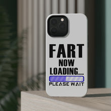 DistinctInk ToughCase for Apple iPhone, Compatible with MagSafe Charging - Fart Now Loading - Please Wait