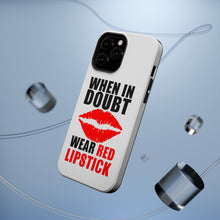 DistinctInk ToughCase for Apple iPhone, Compatible with MagSafe Charging - When in Doubt Where Red Lipstick