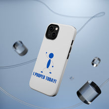 DistinctInk ToughCase for Apple iPhone, Compatible with MagSafe Charging - I Pooped Today!
