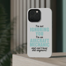 DistinctInk ToughCase for Apple iPhone, Compatible with MagSafe Charging - I'm Not Ignoring You Aircraft Mechanic Can't Hear