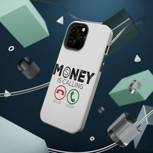 DistinctInk ToughCase for Apple iPhone, Compatible with MagSafe Charging - Money Is Calling Decline or Accept