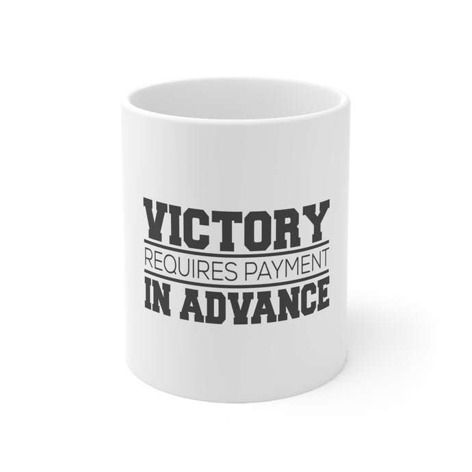 DistinctInk Glossy White Coffee / Tea Mug - Victor Requires Payment in Advance