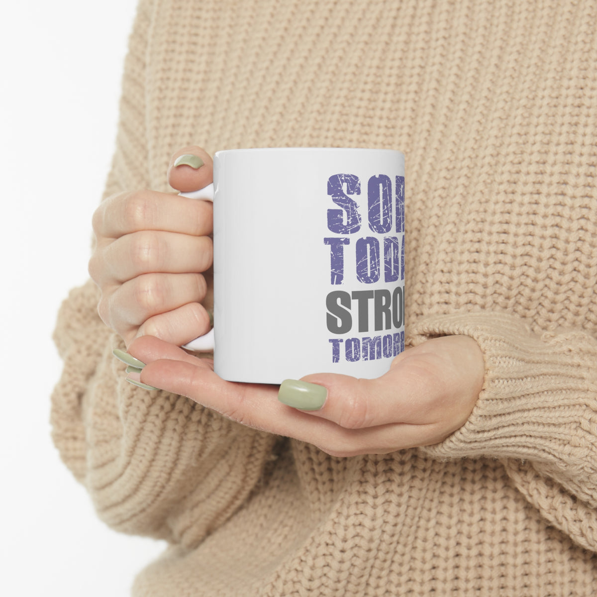 Glossy White Coffee / Tea Mug - Sore Today Strong Tomorrow, view 10