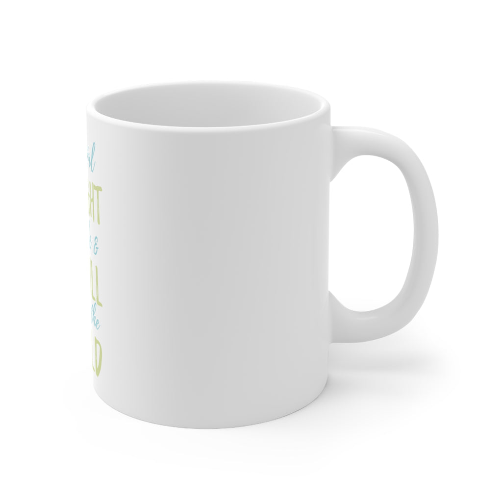Glossy White Coffee / Tea Mug - Girls With Right Hairstyle Will Conquer the World, view 3