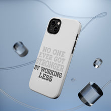 DistinctInk ToughCase for Apple iPhone, Compatible with MagSafe Charging - No One Ever Got Stronger Working Less