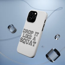 DistinctInk ToughCase for Apple iPhone, Compatible with MagSafe Charging - Drop it Like a Squat