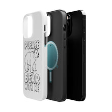 DistinctInk ToughCase for Apple iPhone, Compatible with MagSafe Charging - Please BEAR With Me