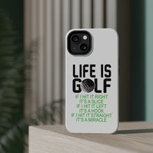 DistinctInk ToughCase for Apple iPhone, Compatible with MagSafe Charging - Life is Golf Slice Hook Straight Miracle