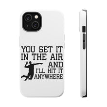DistinctInk ToughCase for Apple iPhone, Compatible with MagSafe Charging - You Set It IN The Air And I'll Hit It Anywhere
