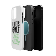 DistinctInk ToughCase for Apple iPhone, Compatible with MagSafe Charging - Life is Golf Slice Hook Straight Miracle