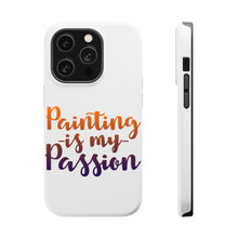 DistinctInk ToughCase for Apple iPhone, Compatible with MagSafe Charging - Painting is My Passion