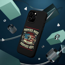 DistinctInk Tough Case for iPhone, Compatible with MagSafe Charging | Trump - Promises Made, Promises Kept | Conservative