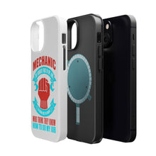 DistinctInk ToughCase for Apple iPhone, Compatible with MagSafe Charging - Mechanic Being Nice to Idiots