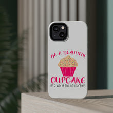 DistinctInk ToughCase for Apple iPhone, Compatible with MagSafe Charging - Be a Beautiful Cupcake in a World of Muffins