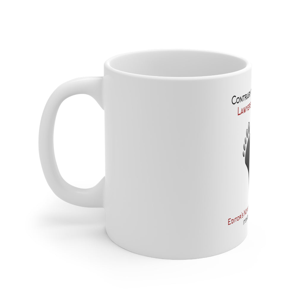 Glossy White Coffee / Tea Mug - Lawyers DO Have Souls Oops Soles, view 2