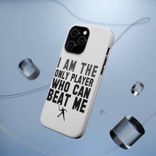 DistinctInk ToughCase for Apple iPhone, Compatible with MagSafe Charging - I Am The Only Player Who Can Beat Me Tennis