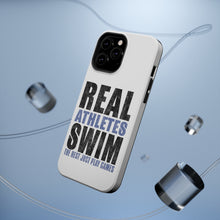 DistinctInk ToughCase for Apple iPhone, Compatible with MagSafe Charging - Real Athletes Swim Rest Play Games