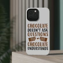 DistinctInk ToughCase for Apple iPhone, Compatible with MagSafe Charging - Chocolate Doesn't Ask Questions Understands