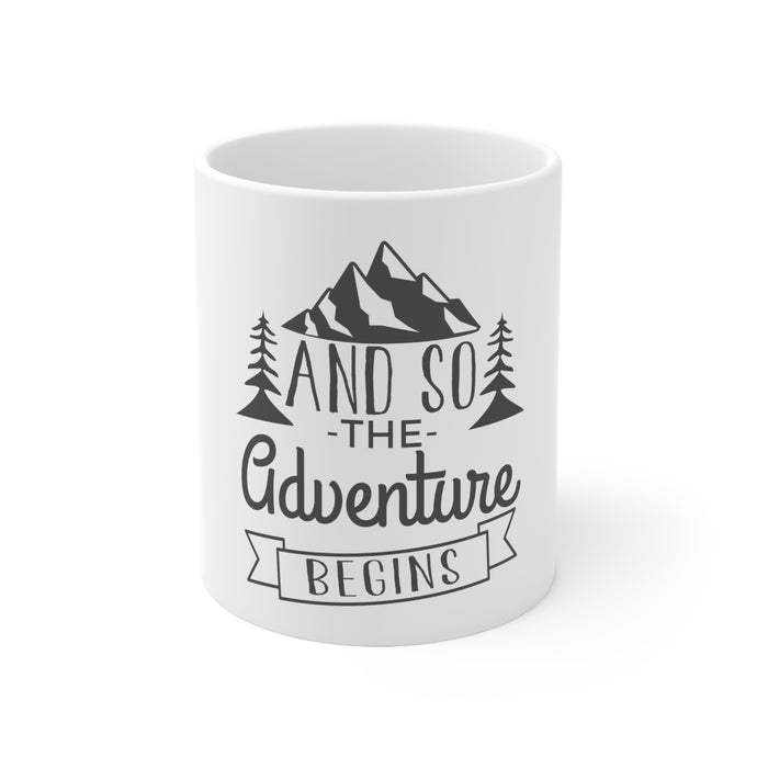 DistinctInk Glossy White Coffee / Tea Mug - And so the Adventure Begins