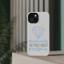 DistinctInk ToughCase for Apple iPhone, Compatible with MagSafe Charging - Diamonds Are Made Under Pressure