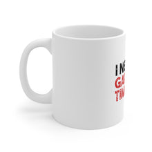 DistinctInk Glossy White Coffee / Tea Mug - I Need My Garage Time