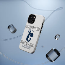 DistinctInk ToughCase for Apple iPhone, Compatible with MagSafe Charging - I'm Kinda Pissed About Not Being a Mermaid