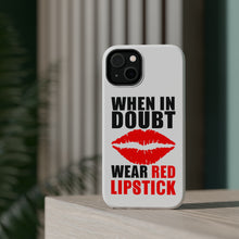 DistinctInk ToughCase for Apple iPhone, Compatible with MagSafe Charging - When in Doubt Where Red Lipstick
